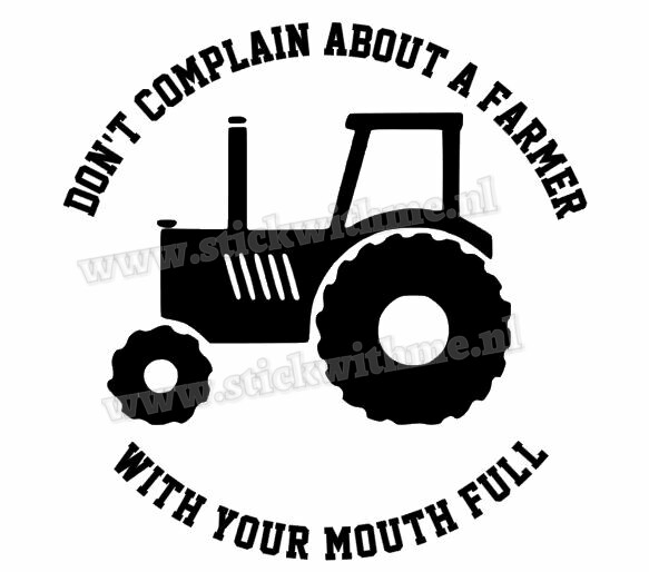 Don't complain about farmers