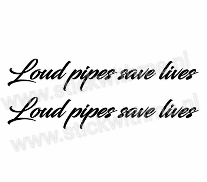 Loud pipes saves lives - per 2 stuks
