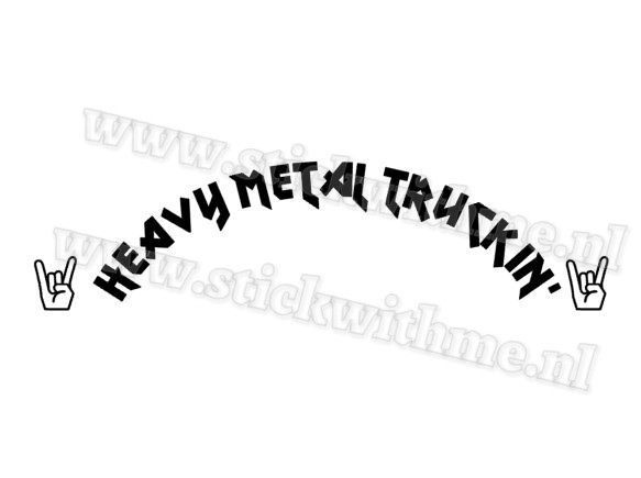 Heavy metal truckin - per stuk