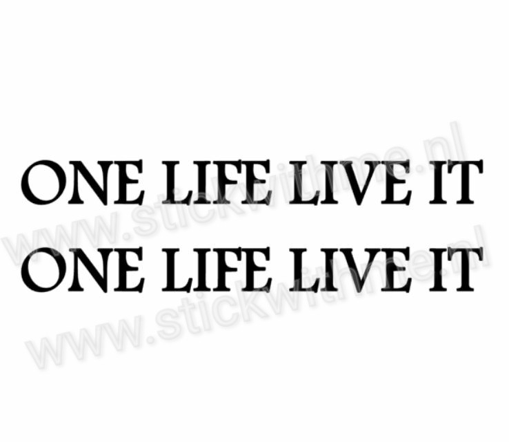 One life live it - per 2 stuks