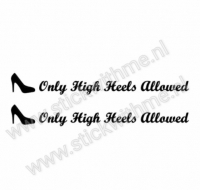 Only high heels allowed set van 2