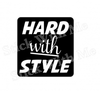 Hard with style 01
