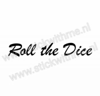 Roll the Dice - per stuk