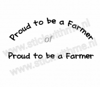 Proud to be a farmer - per stuk